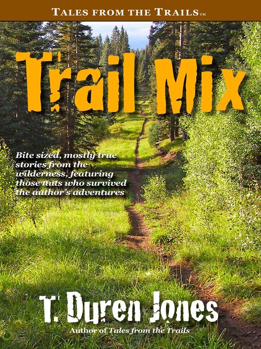Title details for Trail Mix by T. Duren Jones - Available